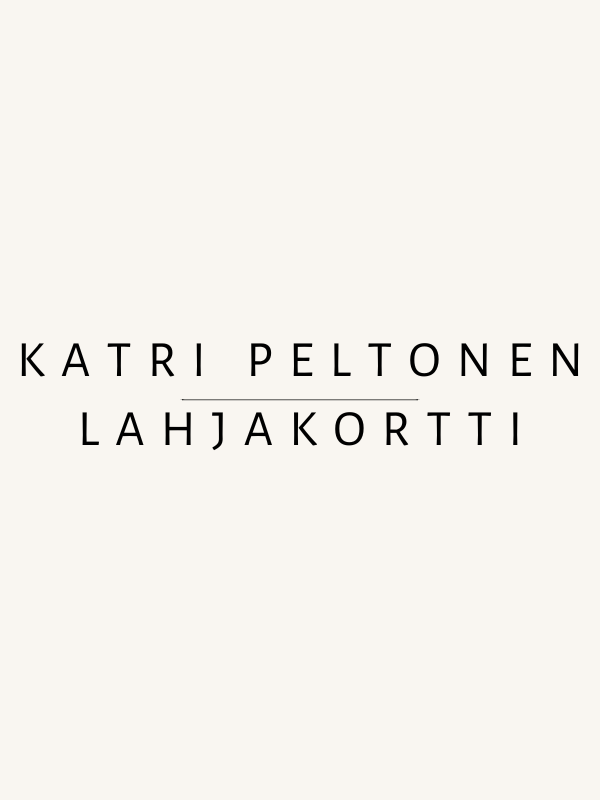 Lahjakortti Katri Peltonen verkkokauppaan