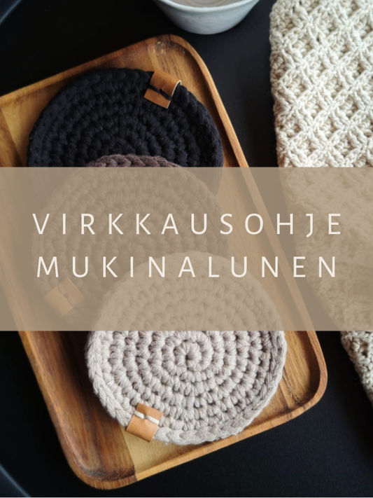 DIY - virkkausohje mukinalunen (ladattava pdf. ohje)