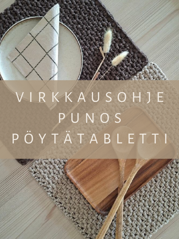 Virkkausohje Punos Pöytätabletti (ladattava pdf. ohje)
